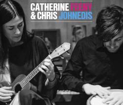 Catherine Feeny & Chris Johnedis